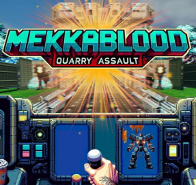 Mekkablood: Quarry Assault Free Download