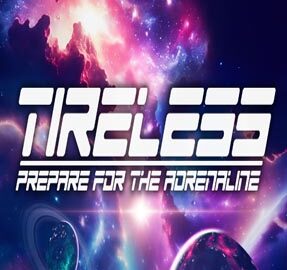 TIRELESS: Prepare for the Adrenaline Free Download