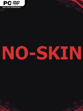 NO-SKIN Free Download